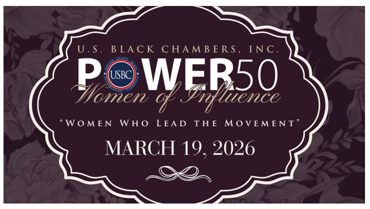 U.S. Black Chambers Announces 2026 Power 50 “Women of Influence” Honoree Class Presented by American Airlines